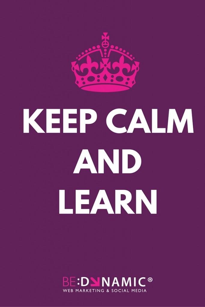 Keep Calm and Learn - Be Dynamic